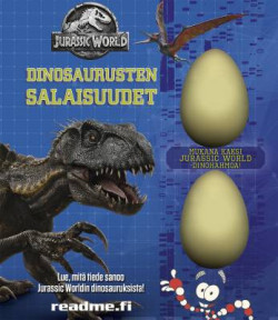 Dinosaurusten salaisuudet - Jurassic World