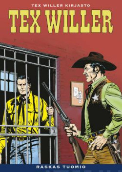 Tex Willer Kirjasto 62: Raskas tuomio