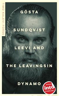 Gsta Sundqvist - Leevi and the Leavingsin dynamo