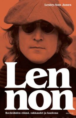 Lennon  Rockthden elm, rakkaudet ja kuolema