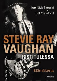 Stevie Ray Vaughan Ristitulessa