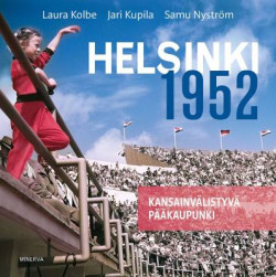Helsinki 1952 - Kansainvlistyv pkaupunki