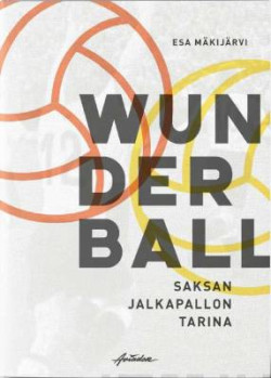 Wunderball - Saksan jalkapallon tarina