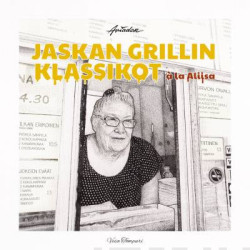 Jaskan Grillin klassikot a la Aliisa