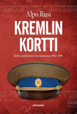 Kremlin kortti  poliittinen sota Suomessa 1982-1991