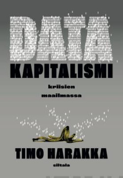 Datakapitalismi kriisien maailmassa