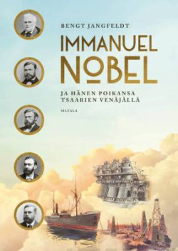 Immanuel Nobel ja h�nen poikansa tsaarien Ven�j�ll�