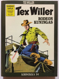 Tex Willer Kronikka 14: Rodeon Kuningas - Salaperinen herra