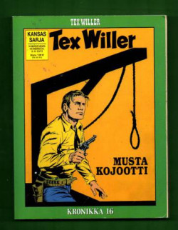 Tex Willer Kronikka 16: Puhvelin metsstjt - Musta Kojootti