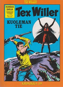 Tex Willer Kronikka 19: Kuoleman tie - Gilas
