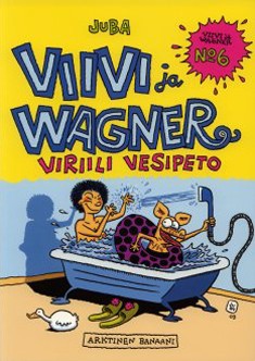 Viivi ja Wagner: Viriili vesipeto