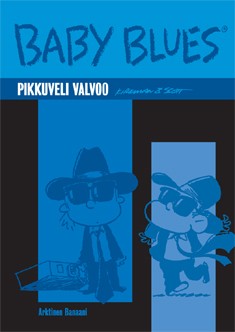 Baby Blues: Pikkuveli valvoo