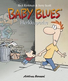 Baby Blues: Herkkuperhe