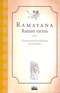 Ramayana, Osa 2 Raman tarina