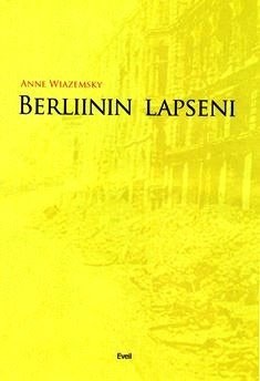 Berliinin lapseni: romaani