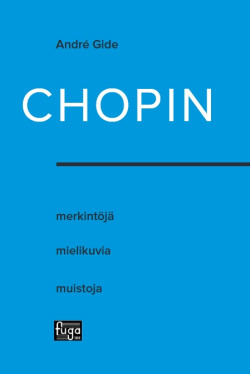 Chopin - merkintj, mielikuvia, muistoja