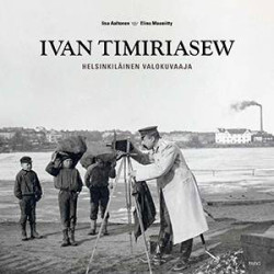 Ivan Timiriasew Helsinkilinen valokuvaaja