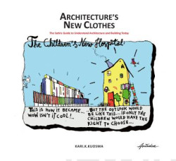 Architecture?s new clothes