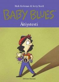 Baby Blues: itiystesti